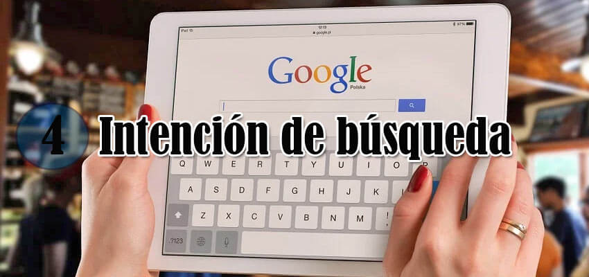 Comprender intención de búsqueda para mejorar posicionamiento SEO