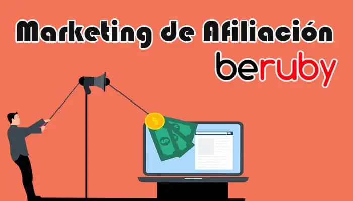 Marketing Afiliación beruby